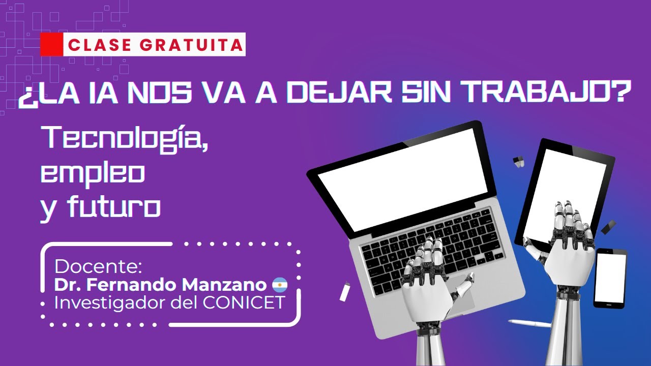 🤖 Conocé si la Inteligencia Artificial te va a dejar sin trabajo | Dr. Fernando Manzano