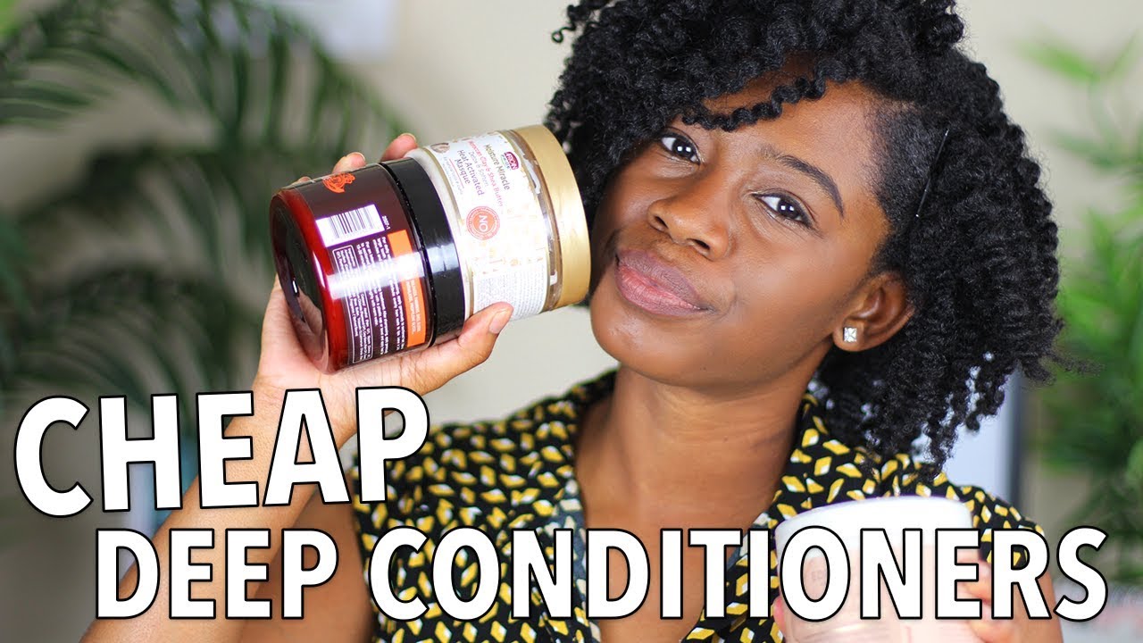 Cheap Deep Conditioners for Low Porosity Hair