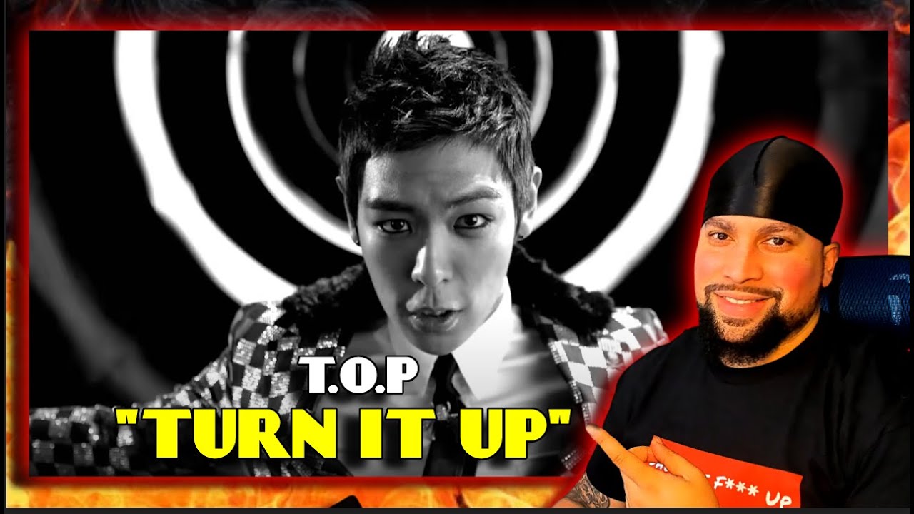 FIRST TIME LISTENING | T.O.P - TURN IT UP | SWAGGY