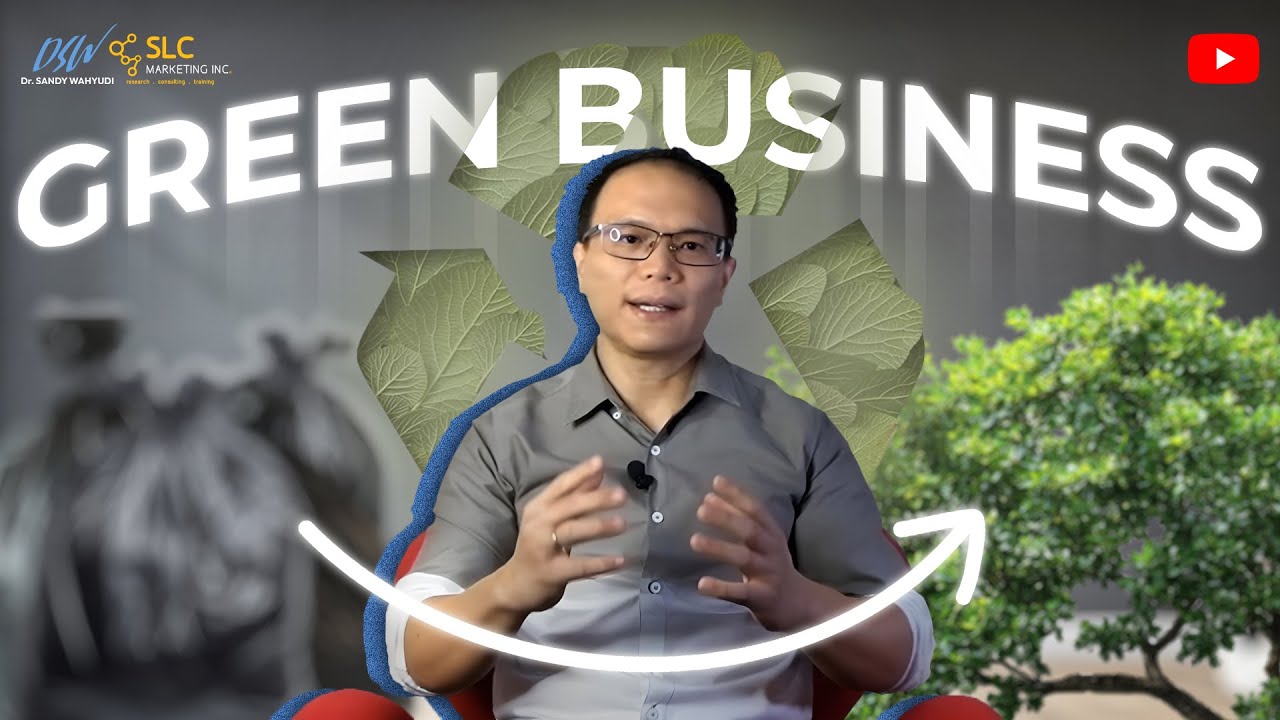 Green Business: Tren atau Keharusan?