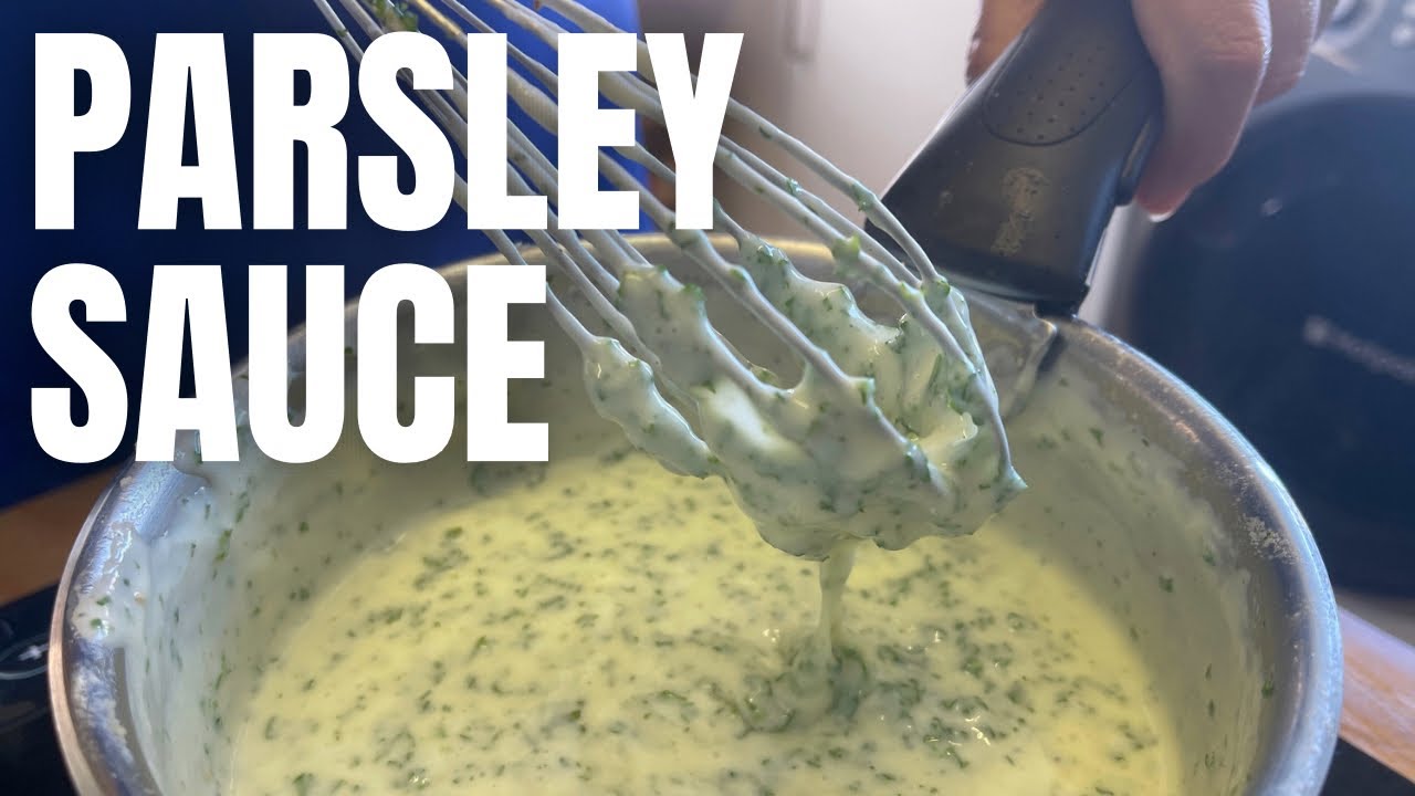 HOW TO MAKE PARSLEY SAUCE