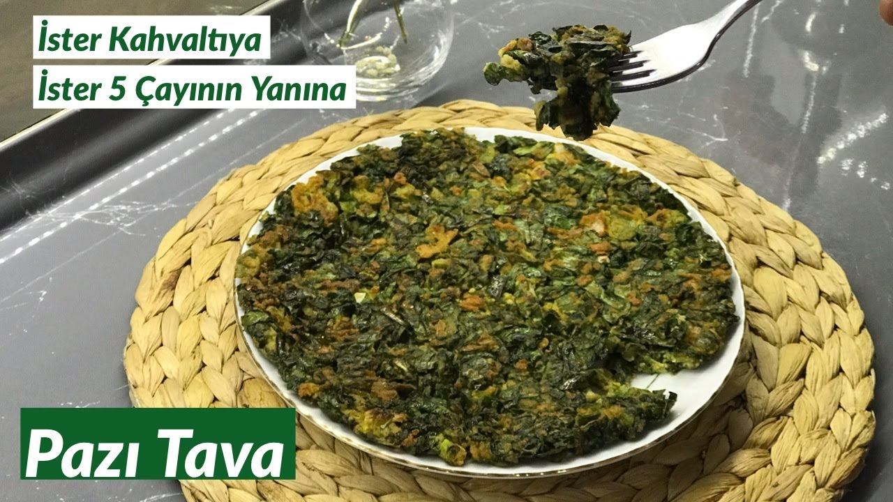 İster Kahvaltıya İster 5 çayının yanına | Pazı Tava - Naciye Kesici - Yemek Tarifleri