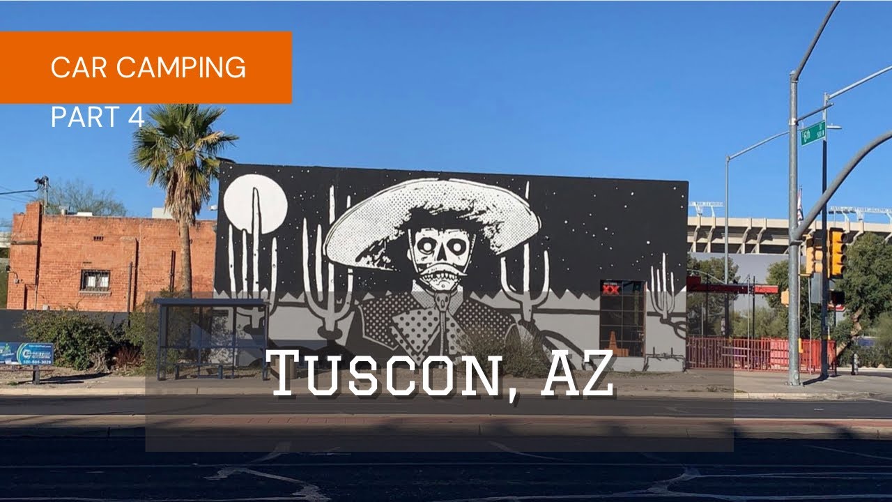 Tucson, AZ | Car Camping