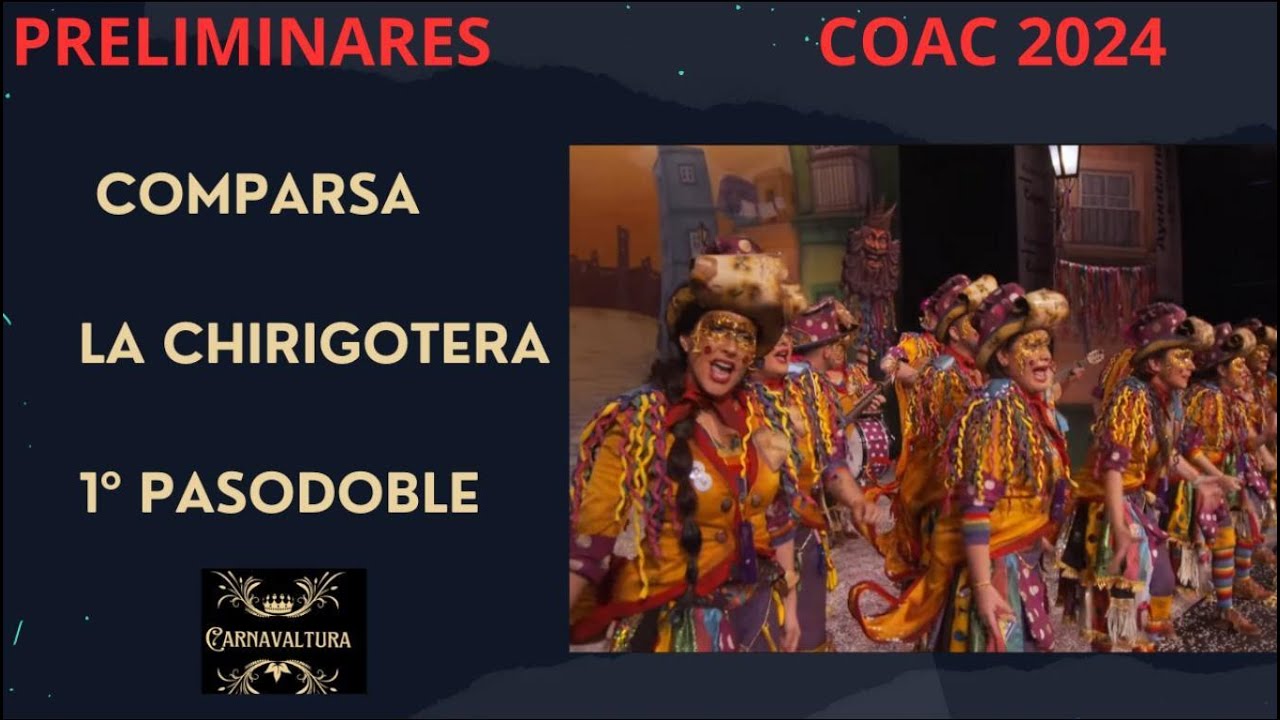 1º PASODOBLE - EN CADIZ YO NACI -  COMPARSA LA CHIRIGOTERA PRELIMINARES (CON LETRA) COAC 2024