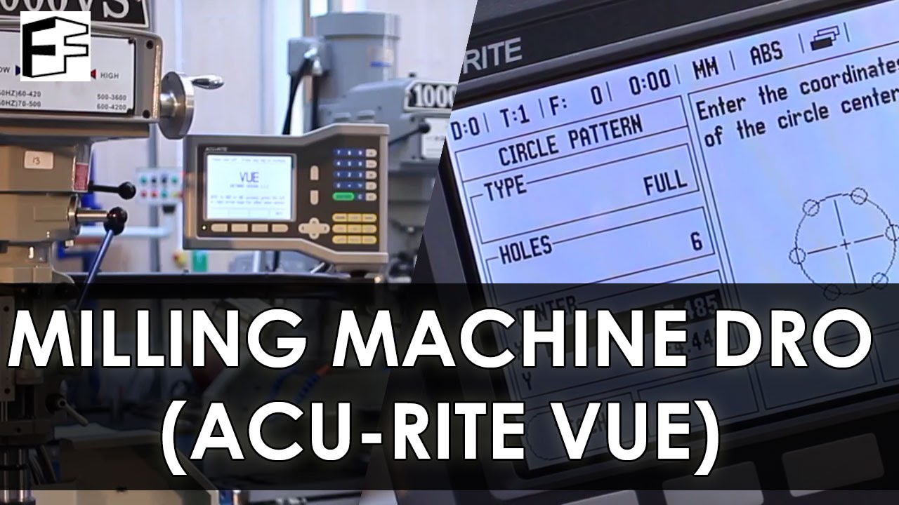 Digital Readout Mill Tutorial Acu-Rite Vue -#5minFriday - #6