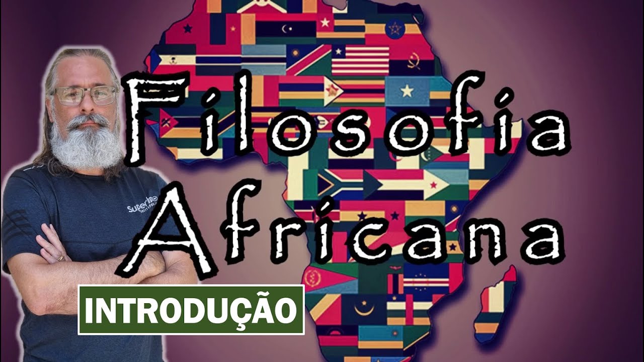 Filosofia Africana (introdução)