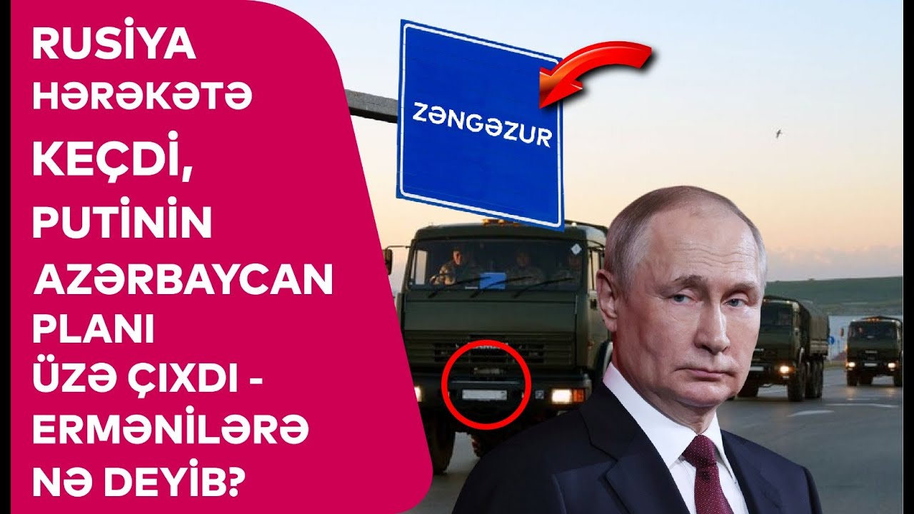Rusiya HƏRƏKƏTƏ KE&Ccedil;Dİ, Putinin Azərbaycan PLANI &Uuml;ZƏ &Ccedil;IXDI - Ermənilərə NƏ DEYİB?
