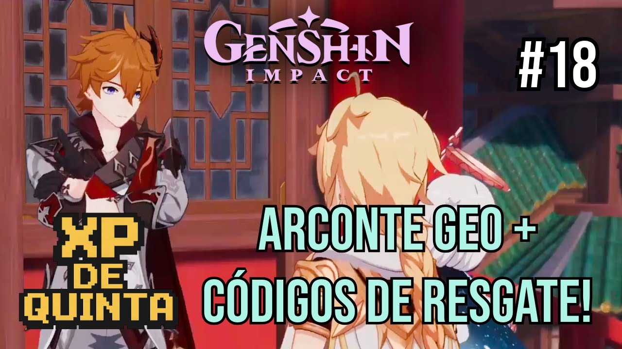Conhecendo o Arconte de Geo + 3 Códigos de Resgate | XP de Quinta -Genshin Impact  - EP.18