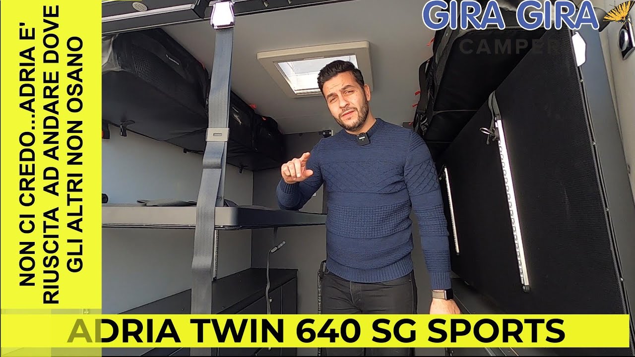 Adria Twin Sports 640 SG il garage che tutti sognano ma che pochi hanno Vanlife happy family luxury