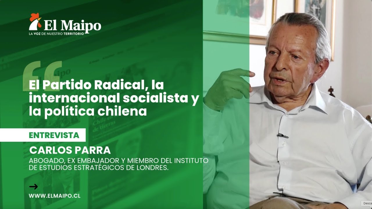 Carlos Parra: el Partido Radical, la internacional Socialista y el exilio chileno.