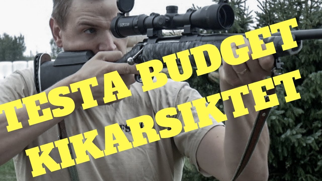Budget kikarsikte vad är viktigast