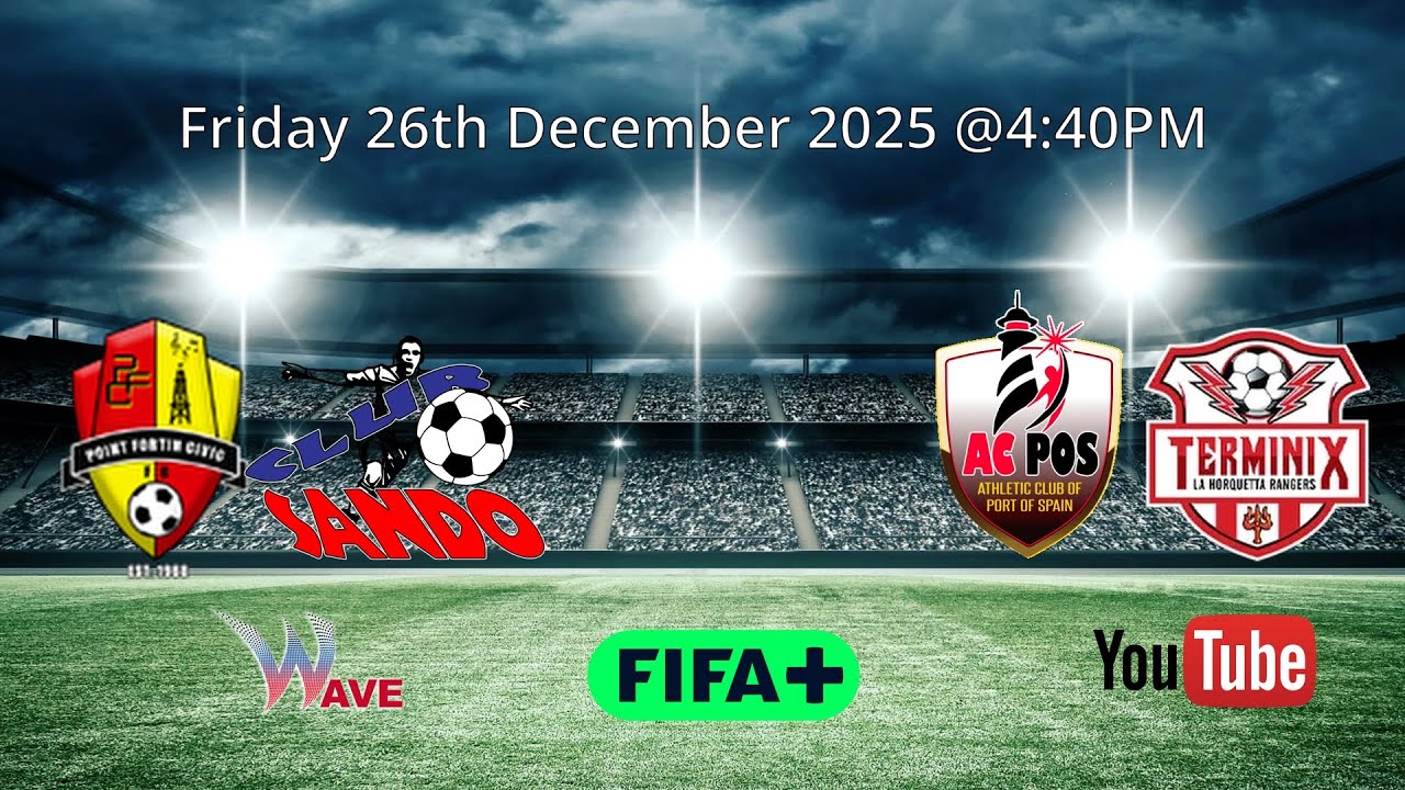 TTPFL MATCH DAY 10-  POINT FORTIN v CLUB SANDO &  AC POS v RANGERS