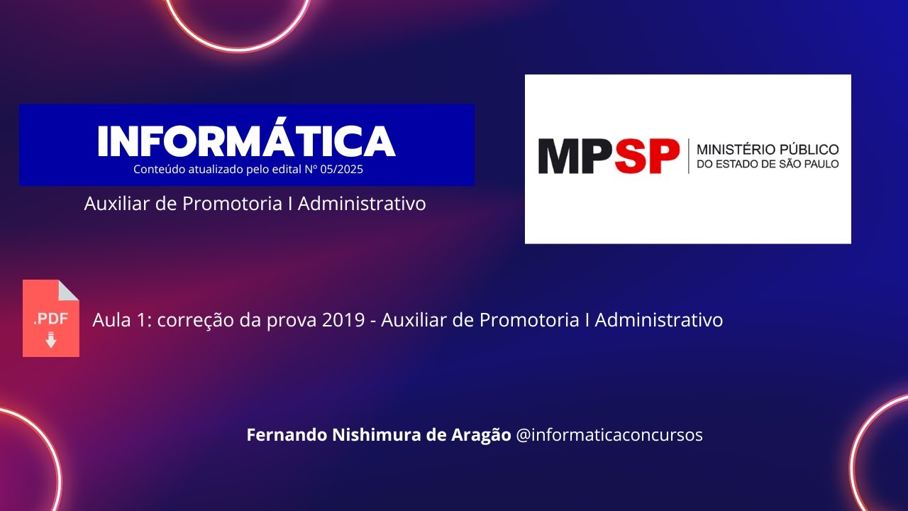 Aula 01 - MPSP Auxiliar de Promotoria I Administrativo - correção da prova aplicada em 2019