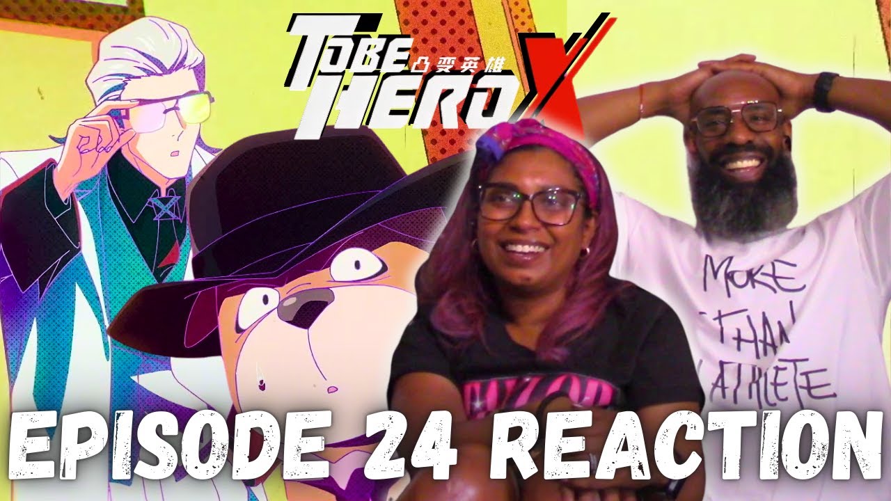 To Be Hero X 1x24 | 