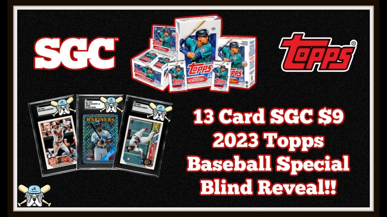 13 Card SGC $9 2023 Topps Baseball Grading Special Blind Reveal!