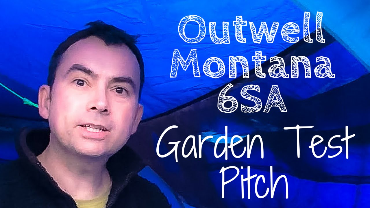 Outwell Montana 6SA Test Pitch