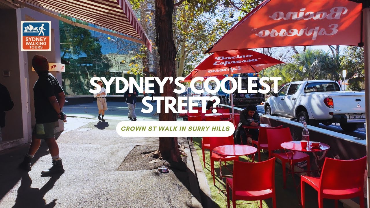 Sydney’s Coolest Street? Crown St Walk in Surry Hills | Ambient City Tour