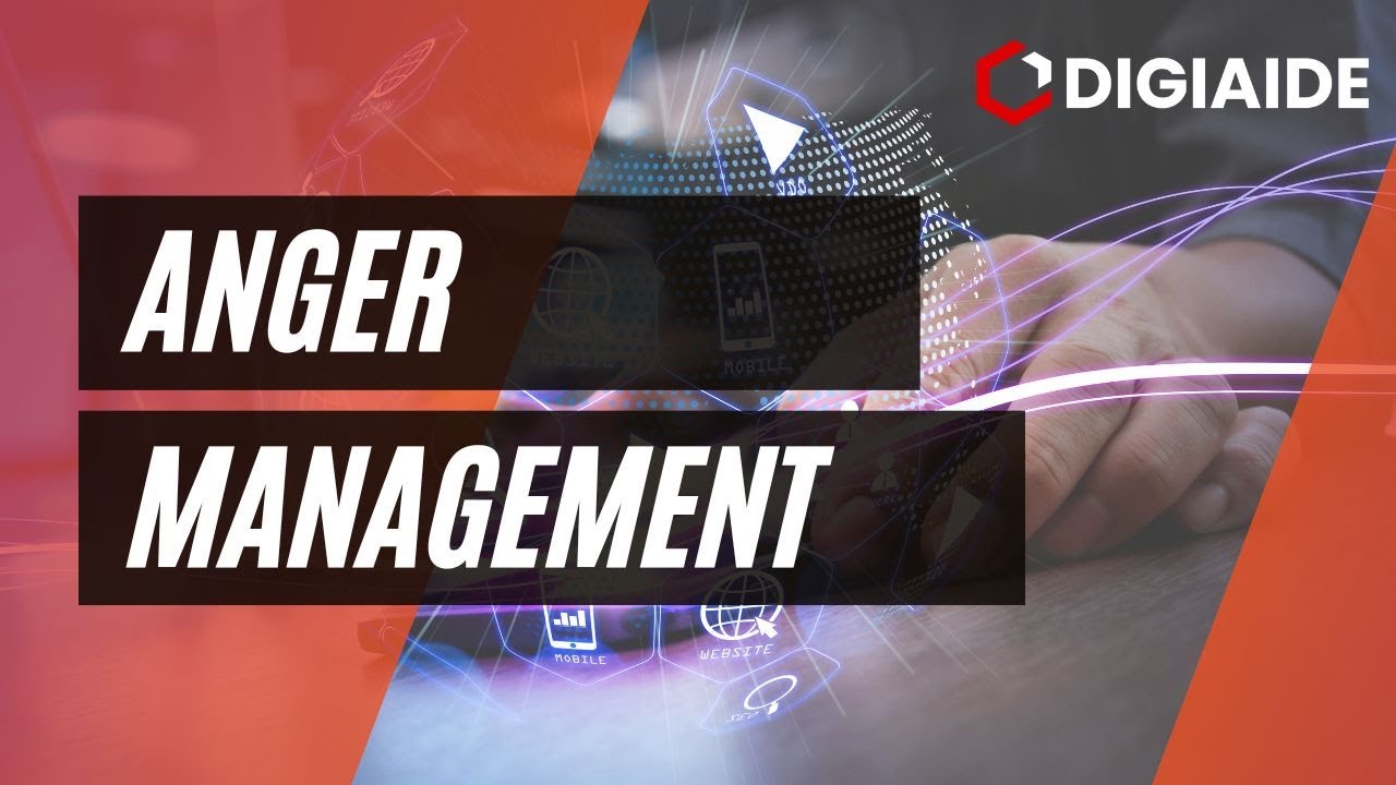 Anger Management - Meaning, Causes, Tips and Examples