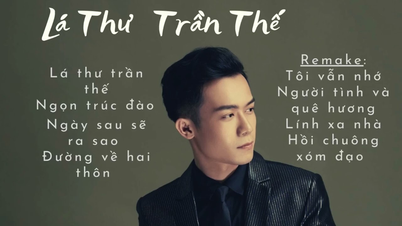 Những ca khúc bolero bất hủ hay nhất 3 | Tiến Vương- album cover Lá Thư Trần Thế