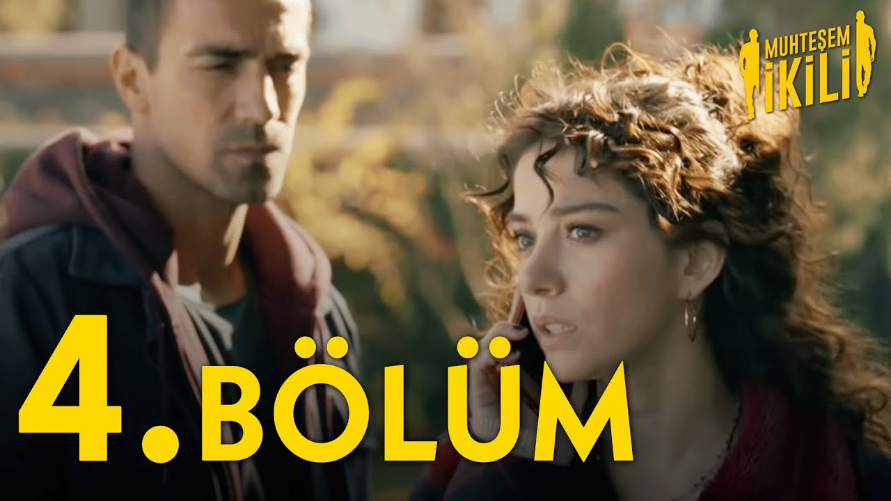 Muhteşem İkili 4. B&ouml;l&uuml;m - Full B&ouml;l&uuml;m