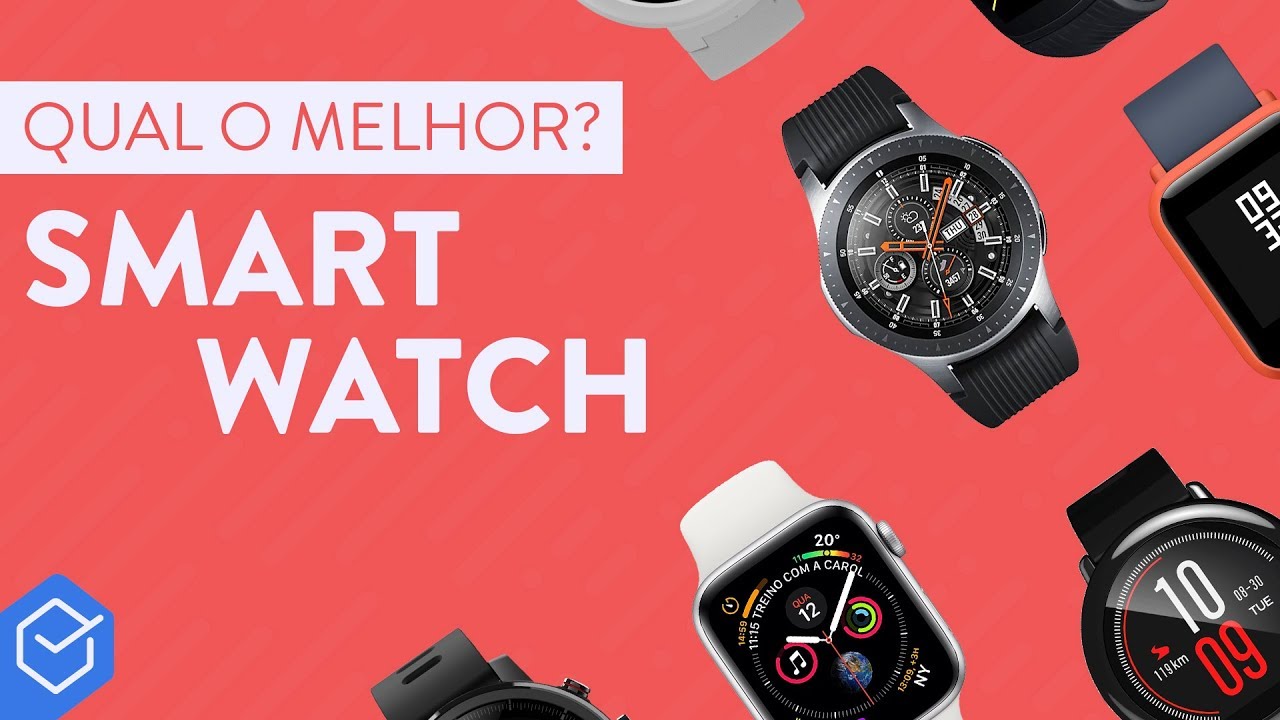 Qual MELHOR SMARTWATCH / RELÓGIO INTELIGENTE em 2019? | Guia