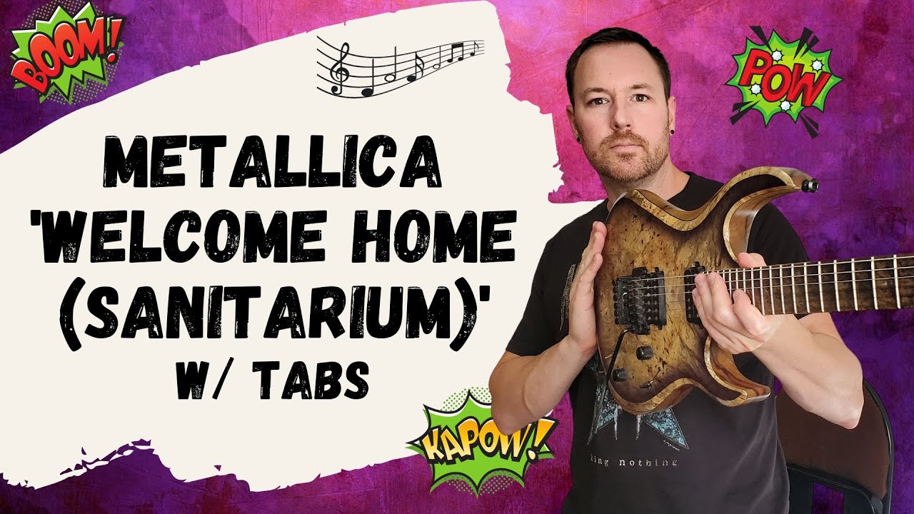 Metallica Welcome Home Sanitarium Guitar Lesson + Tutorial