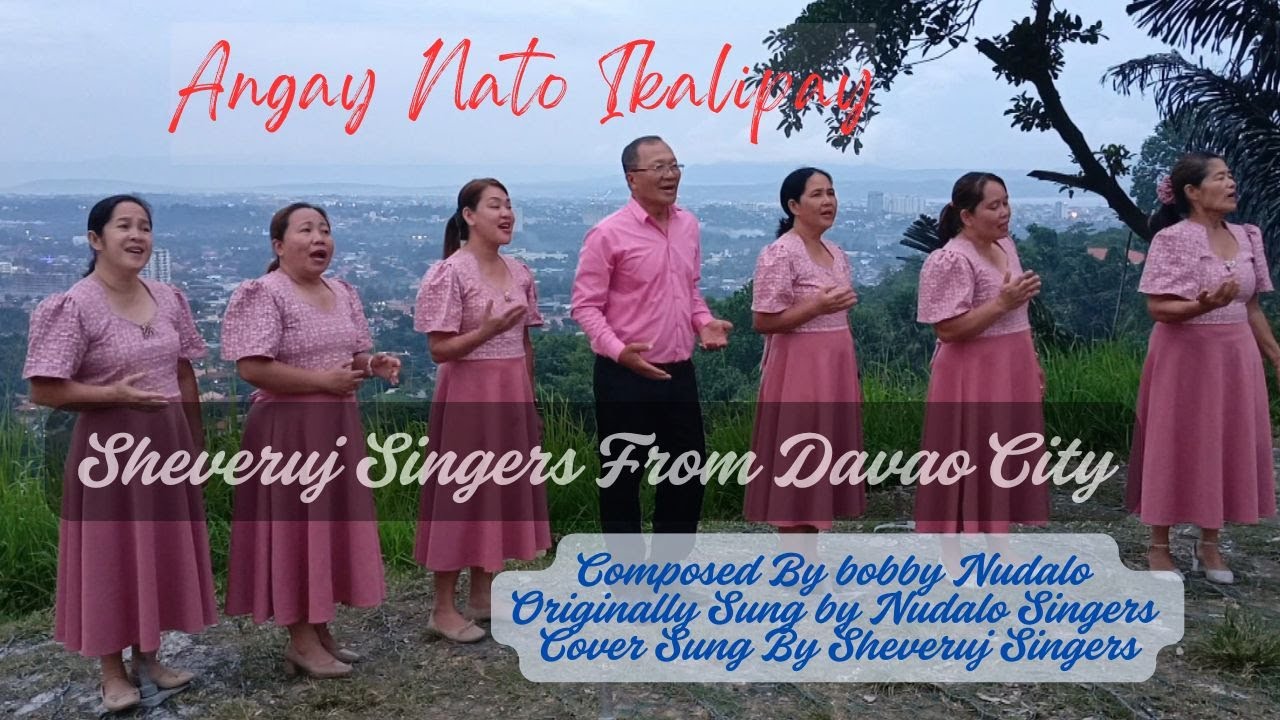 Angay Nato Ikalipay - Sheveruj Singers
