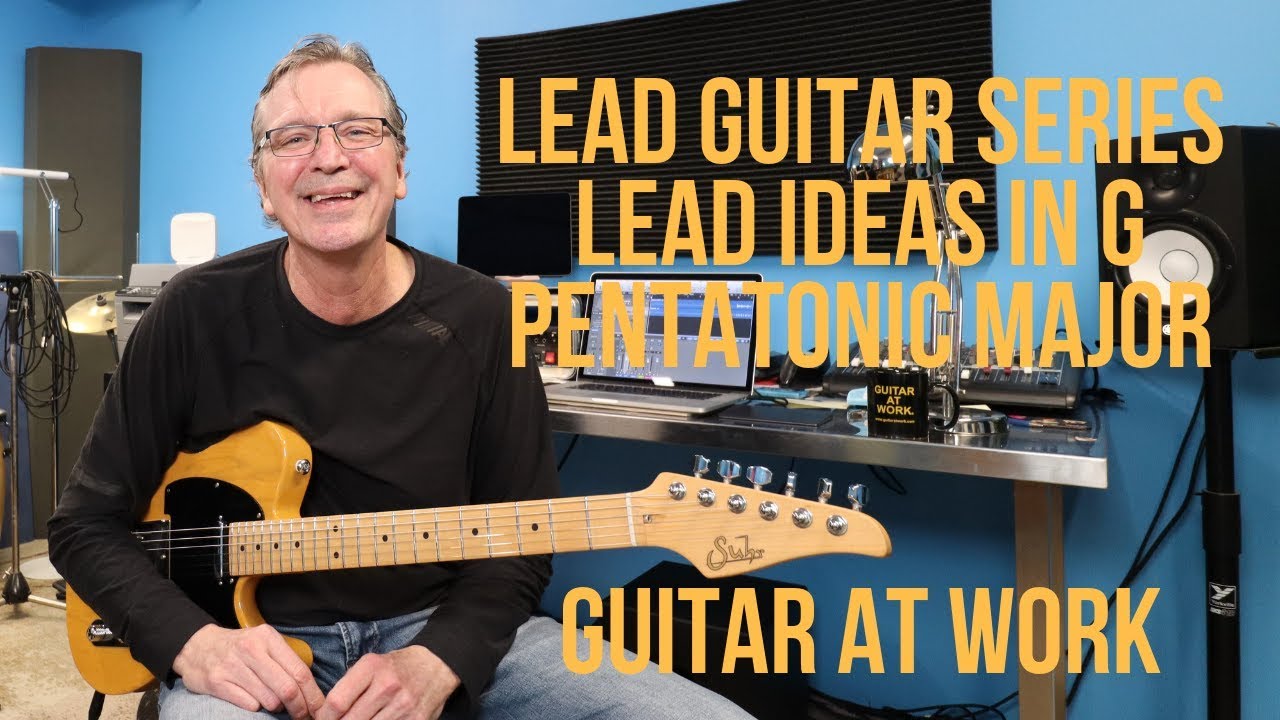 Lead Ideas In G Pentatonic Major