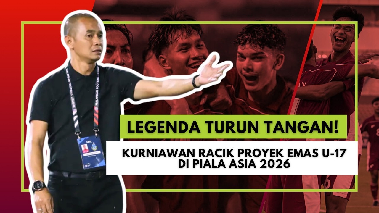 Legenda Turun Tangan! Kurniawan Racik Proyek Emas U-17 di Piala Asia 2026