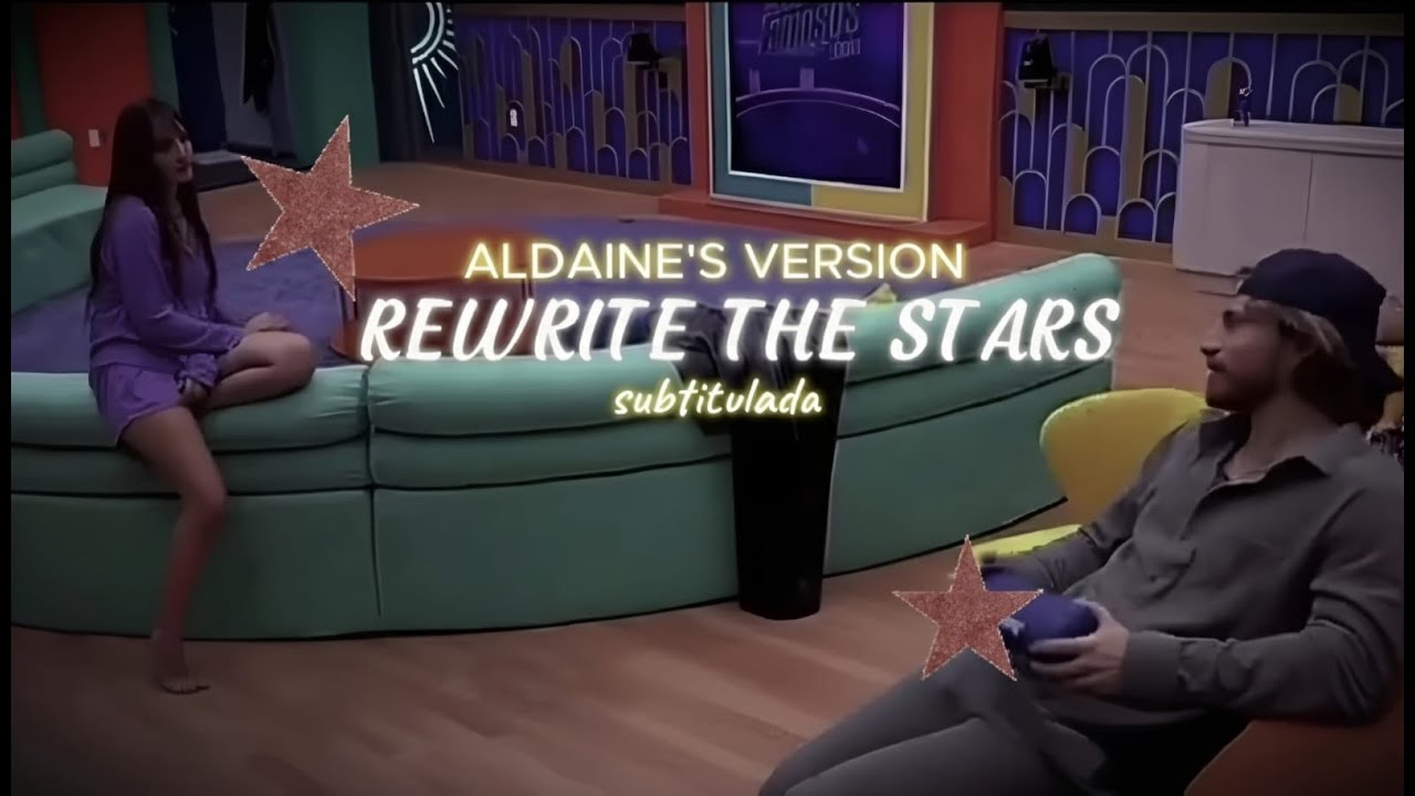 Rewrite The Stars (Subtitulada en Español) – Zendaya & Zac Efron | ALDAINE'S VERSION