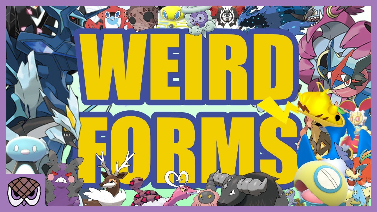 Pokémon Forms are Weird