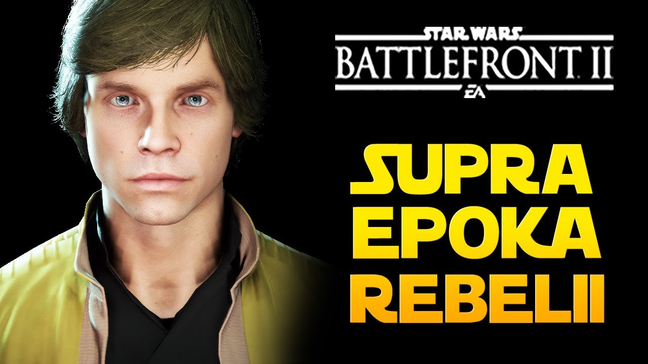 Supremacja Epoka REBELII! Star Wars Battlefront 2 PL