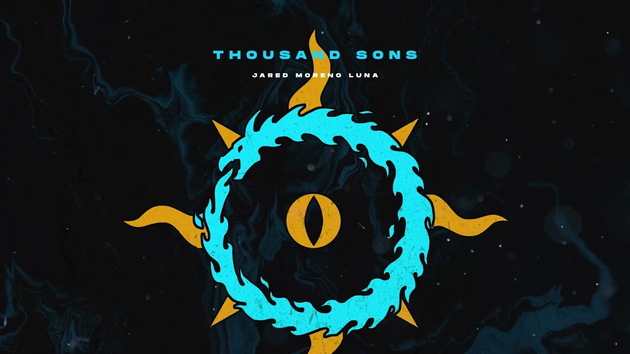 Thousand Sons (Warhammer 40,000 Theme)