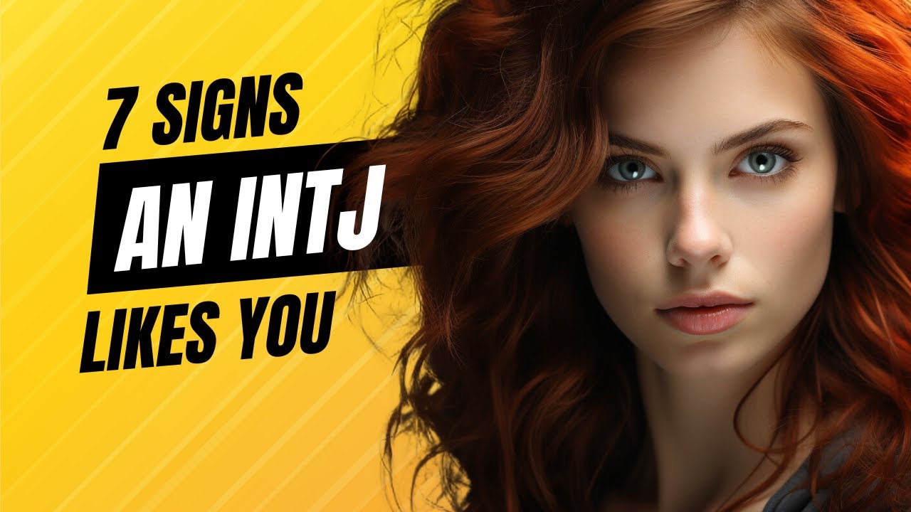 7 Surprising Ways INTJs Show They Like You