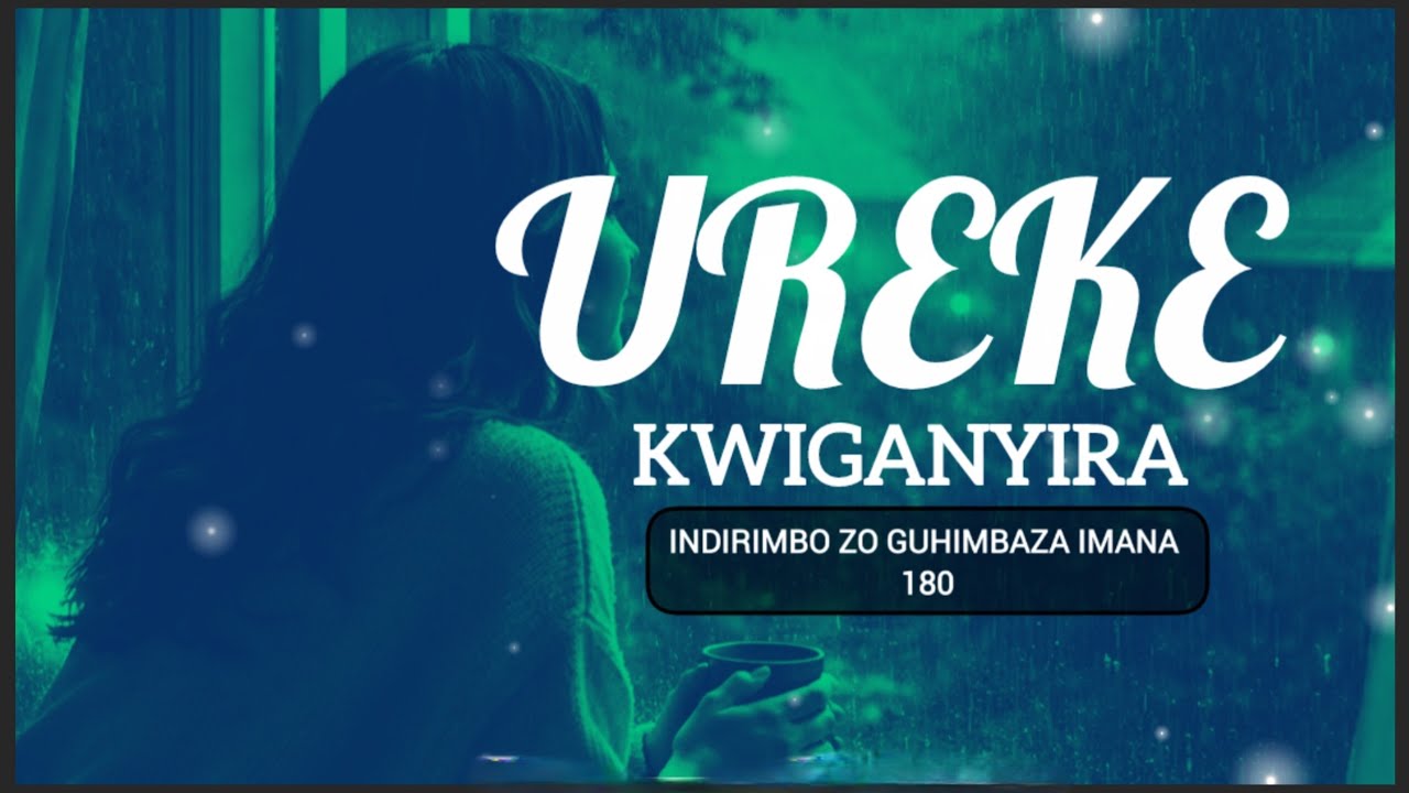 INZIRA ZAWE ZOSE N'IBIKUBABAZA (Cantique Kirundi 180)