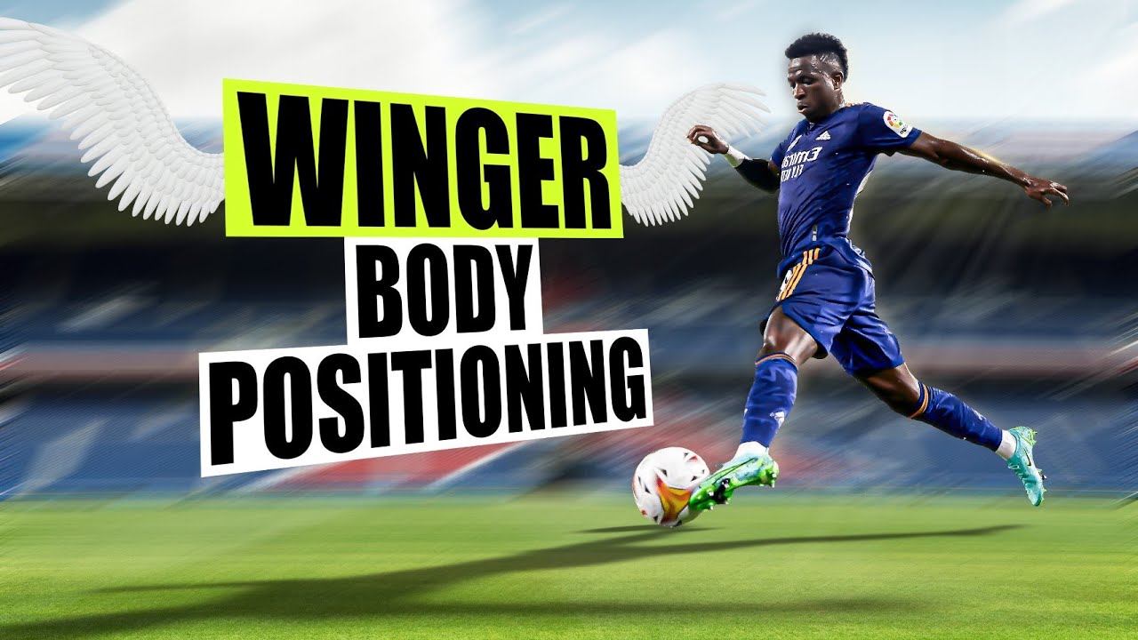 Master the Art of Winger Body Positioning!