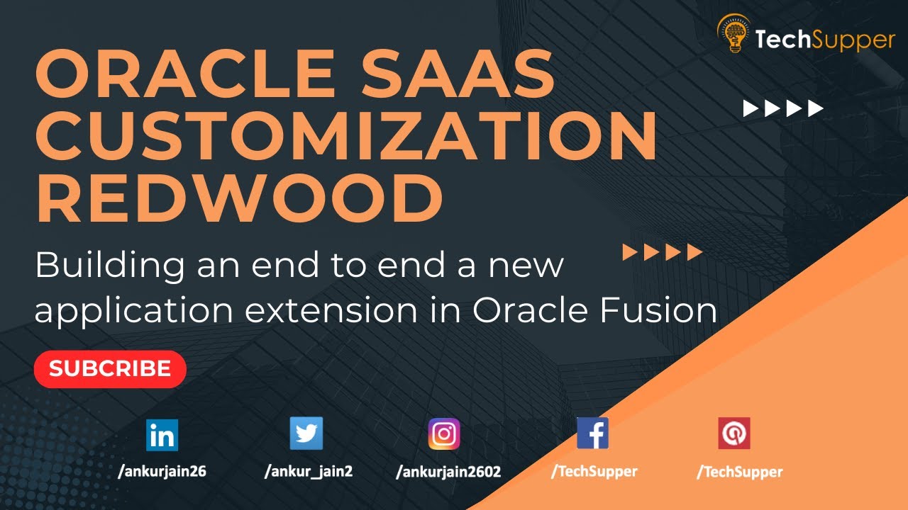 Building an end-to-end new application extension in Oracle Fusion | Oracle Redwood | Oracle #oic
