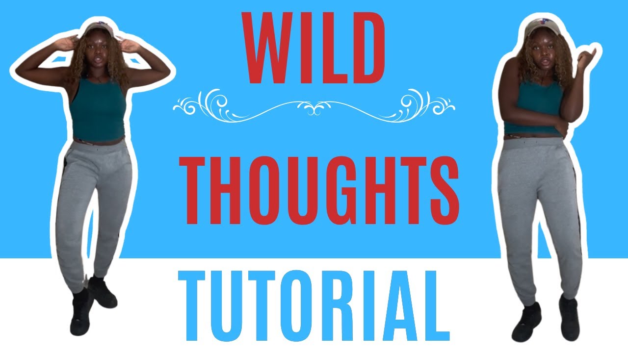 Wild Thoughts* STEP BY STEP DANCE TUTORIAL (beginner friendly) 