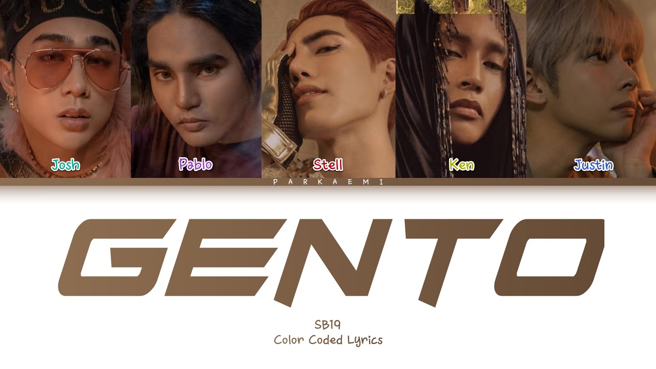 SB19 - 'GENTO' (Color Coded Lyrics Rom/Vostfr/Eng)