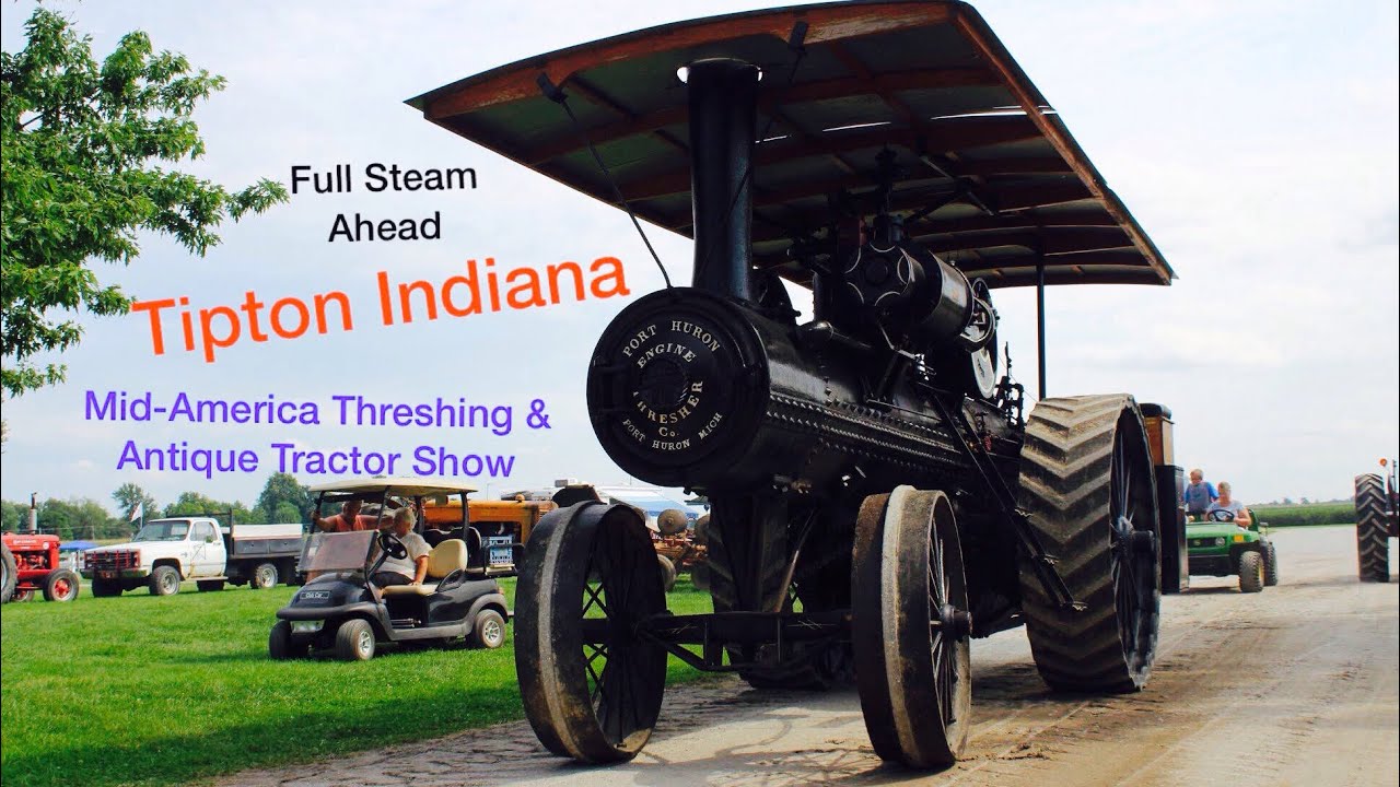 MID-AMERICA ANTIQUE TRACTOR SHOW