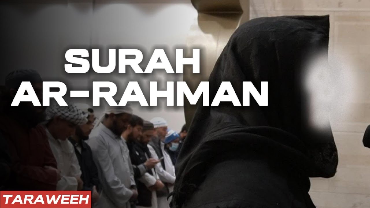 Surah Ar-Rahman | Taraweeh | Quran Recitation