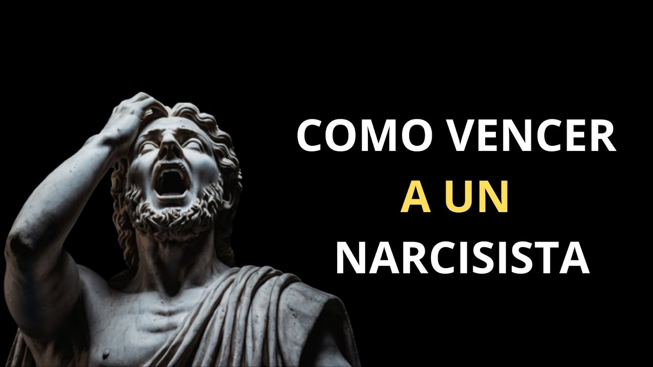 Como VENCER a un NARCISISTA | Estoicismo Moderno