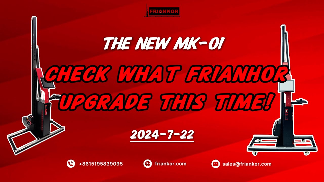 Friankor Wall Printer Upgrade \ NEW MK-01 Wall Printing Machine Features & Comparison with The Old