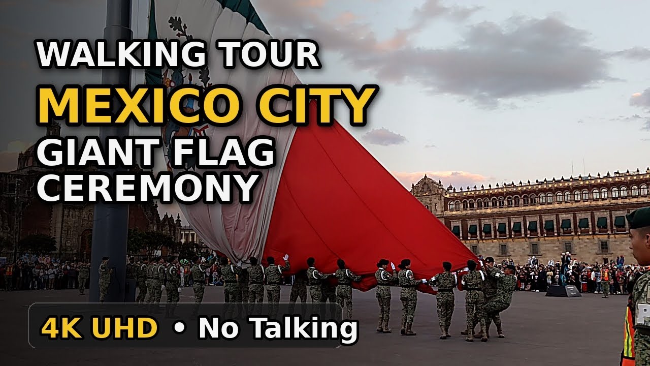 Mexico City, Flag Ceremony | Zócalo Historic Center • 4K UHD (no talking)
