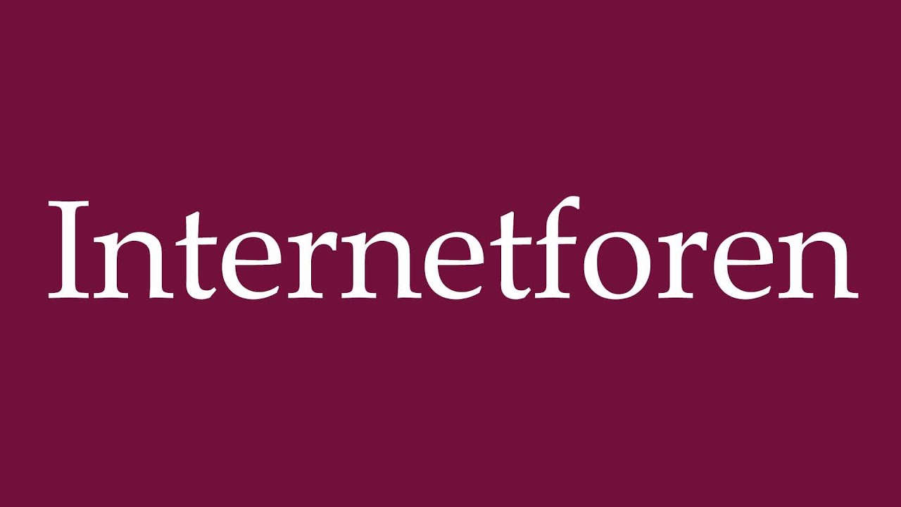 How to Pronounce ''Internetforen'' (Internet forums) Correctly in German