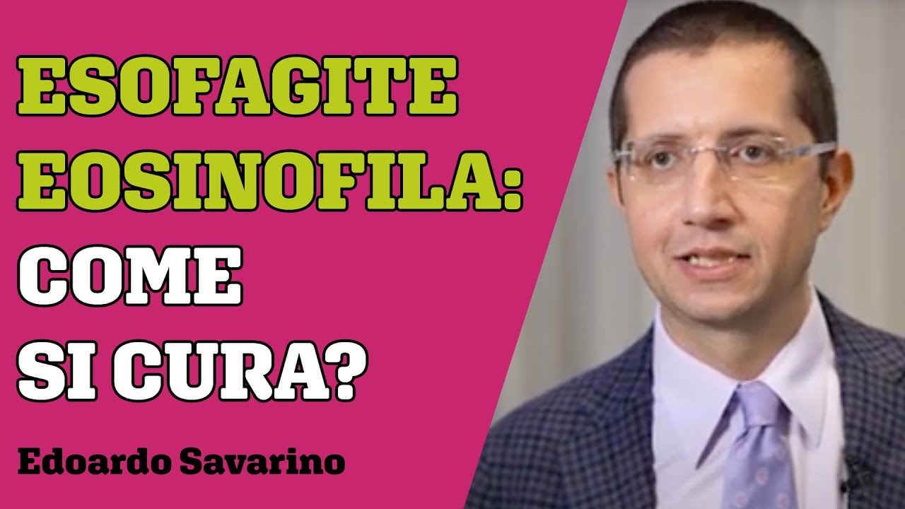 Esofagite eosinofila: come si cura e quali sono i nuovi trattamenti in arrivo?