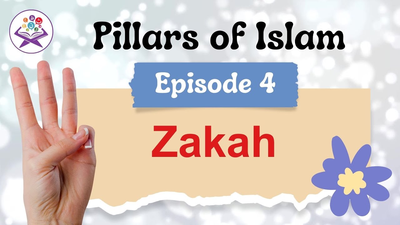 Episode 4 | Zakah | Pillars of Islam