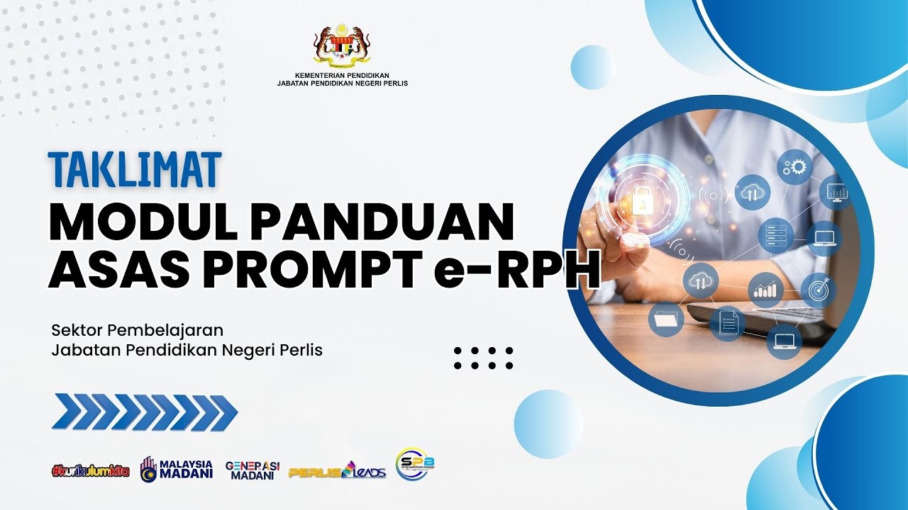 TAKLIMAT MODUL PANDUAN ASAS PROMPT E-RPH UNTUK PENTADBIR DAN GURU-GURU NEGERI PERLIS TAHUN 2025