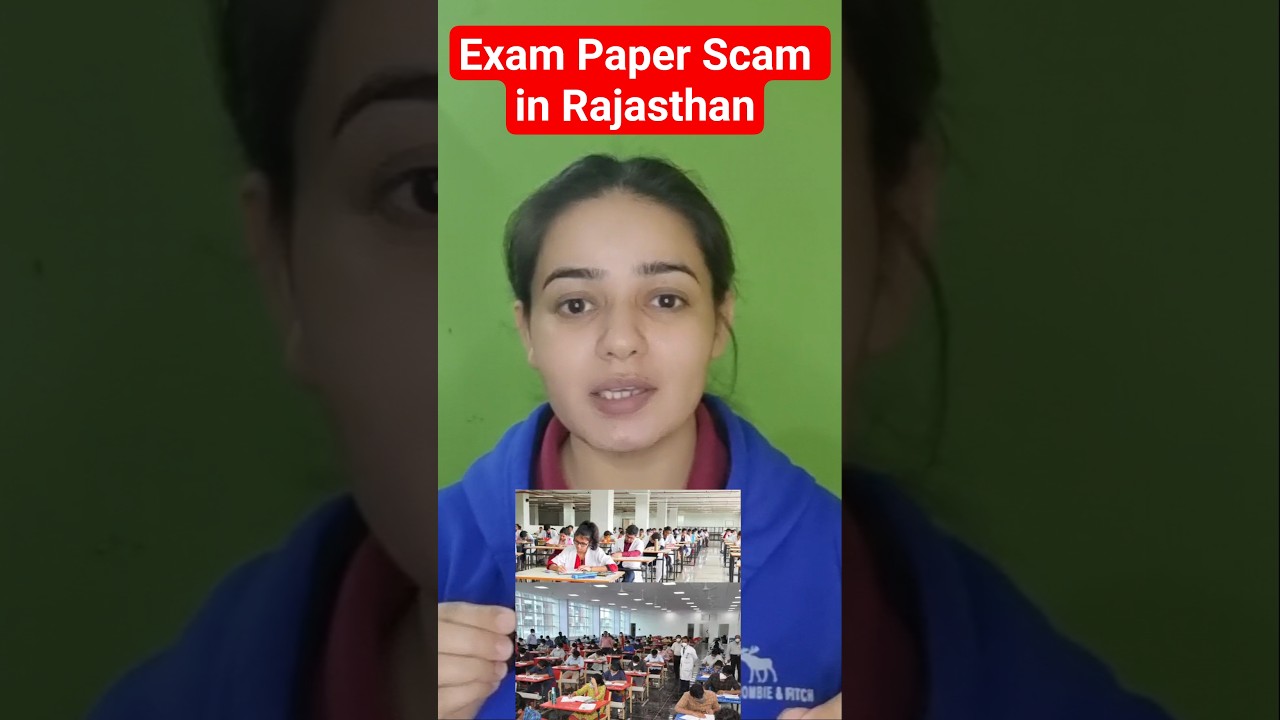 Exam Paper Scam in Rajasthan