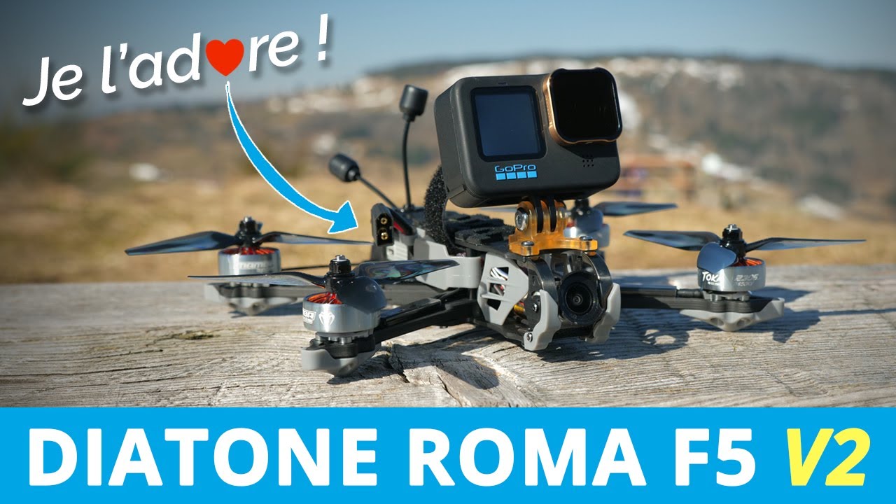 Le DRONE FPV 5 POUCES de RÊVE ! Diatone ROMA F5 V2